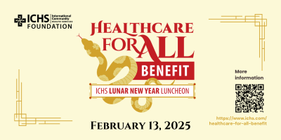 Healthcare for All Benefit ICHS Lunar New Year Luncheon Graphic